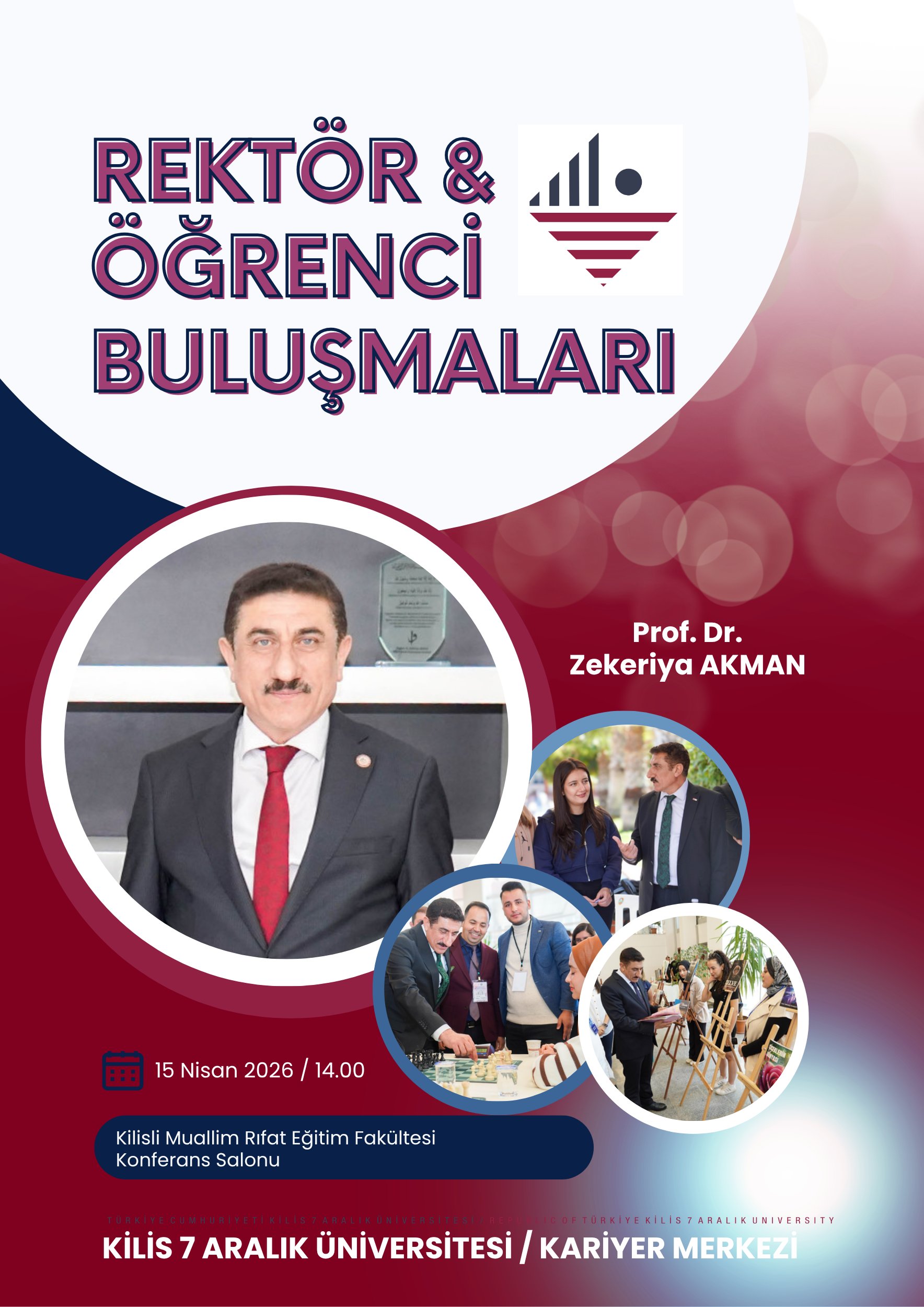 Rektör & Öğrenci Buluşmasına Davetlisiniz!!!